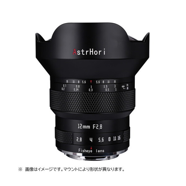 AstrHori 12mm F2.8 fisheye RF (B) ubN [Pœ_Y (LmRF}Eg)]