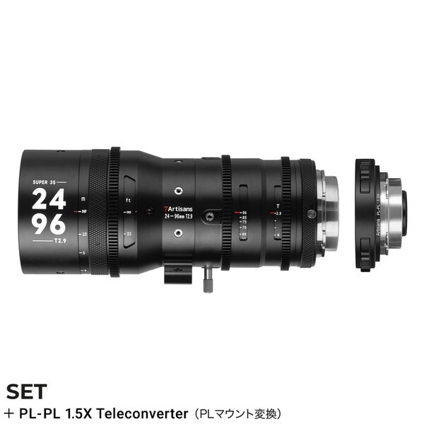 H (7Artisans) 7A-SP2496-PL15X Sprite 24-96mm T2.9 (PL}Eg) + 1.5X eRo[^[