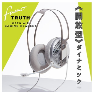 fumo TRUTH Open Air Gaming Headset Silver [ゲーミングヘッドセット]