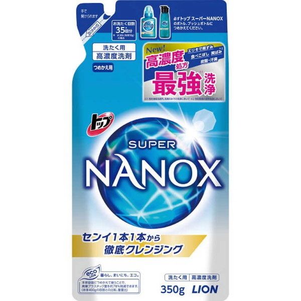 ライオン トップ スーパーNANOX ナノックス つめかえ用 350g